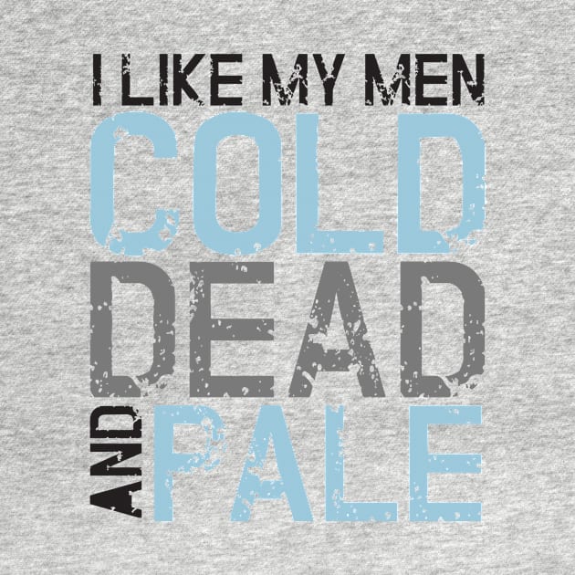 Zombie: I like my men cold, dead and pale by nektarinchen